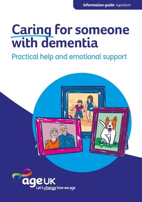 Caring for someone with dementia - practical help and emotional support (booklet)
